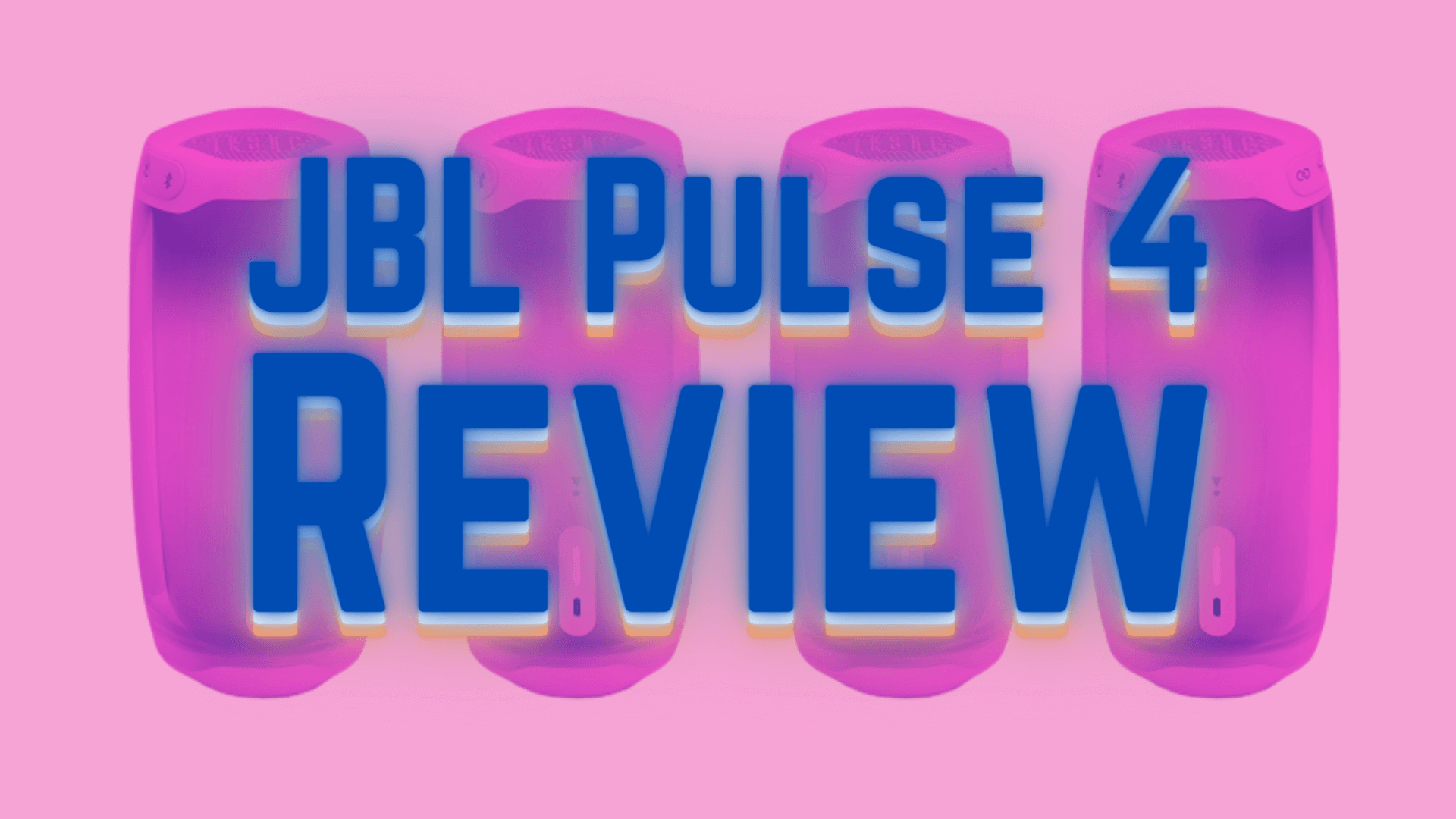 JBL Pulse 4 Review