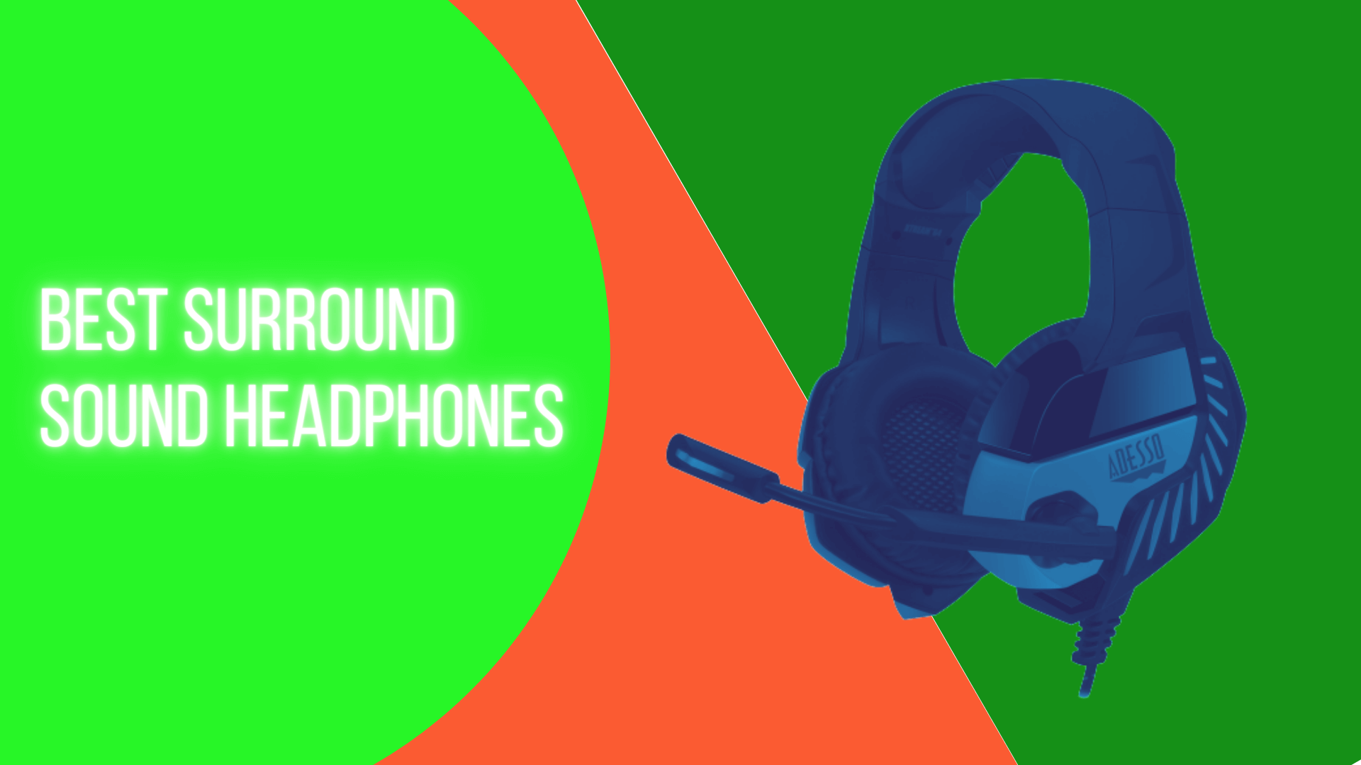Best Surround Sound Headphones